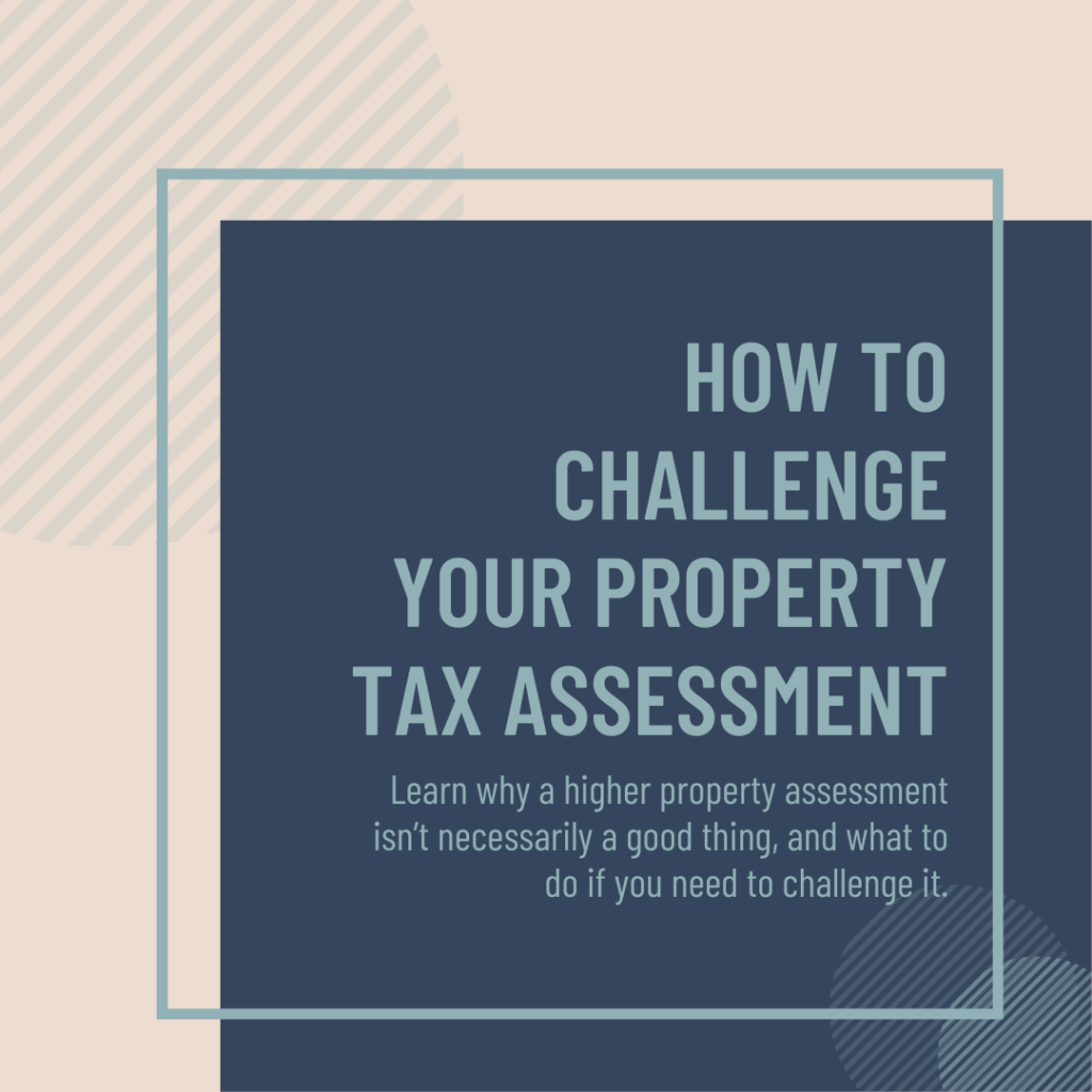 How to challenge your property tax assessment